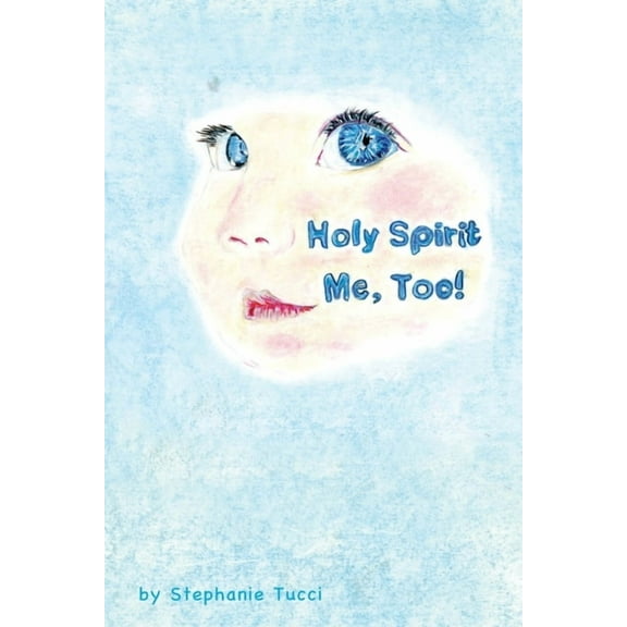 Holy Spirit, Me Too!, (Paperback)