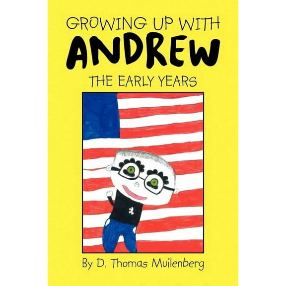 Growing Up with Andrew (Paperback)