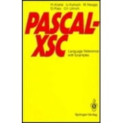 Pascal-Xsc: Language Reference With Examples - Rudi Klatte