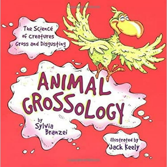 Animal Grossology : The Science of Creatures Gross and Disgusting 9780843110111 Used / Pre-owned