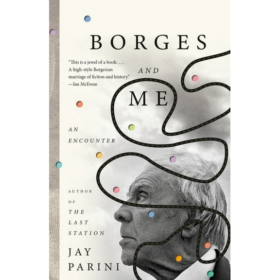 Borges and Me: An Encounter, (Paperback)
