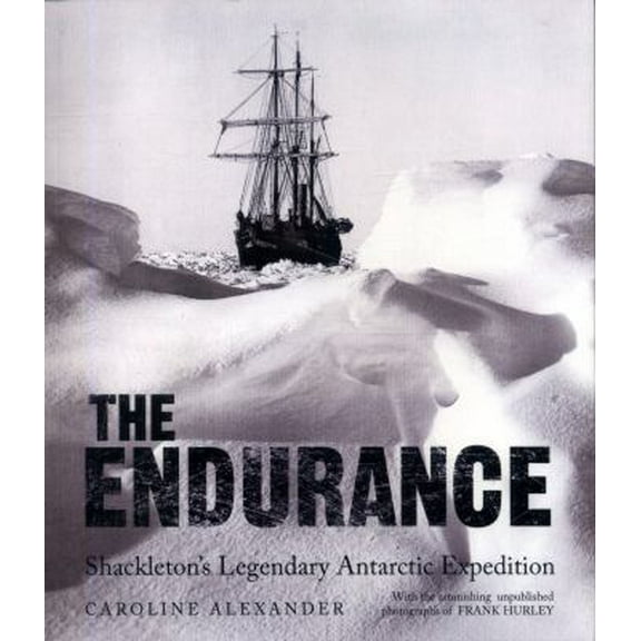Pre-Owned The Endurance: Shackleton's Legendary Antarctic Expedition (Paperback) 1526708787 9781526708786