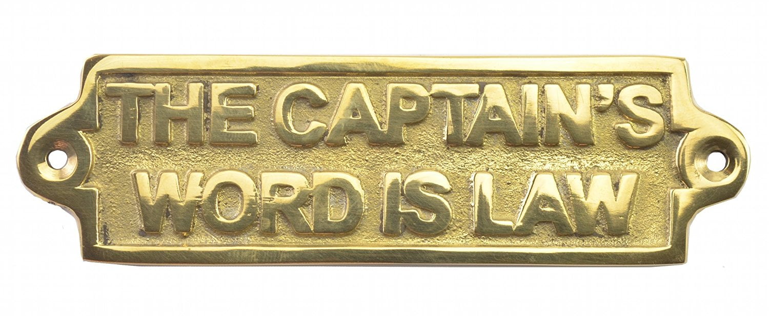 Nautical Brass "THE CAPTAIN WORD IS LAW" Plaque or Sign Plaque 