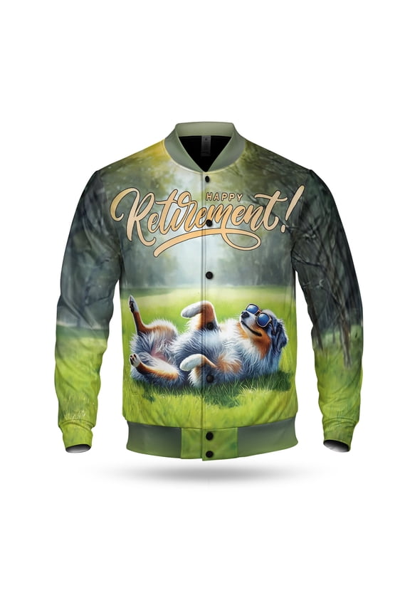 Happy Retirement with Australian Shepherd Enjoy Life Rest Time All Over Print 3D Baseball Jacket Aussie Dog Lover Gifts Bomber Jacket Softball - 02027