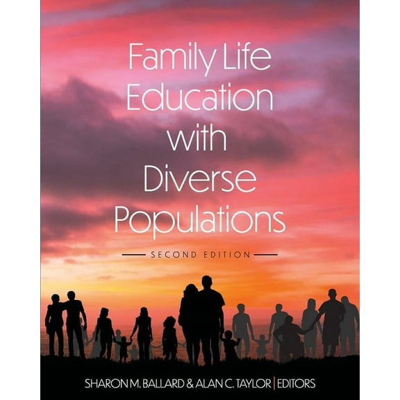 Family Life Education with Diverse Populations, (Paperback)