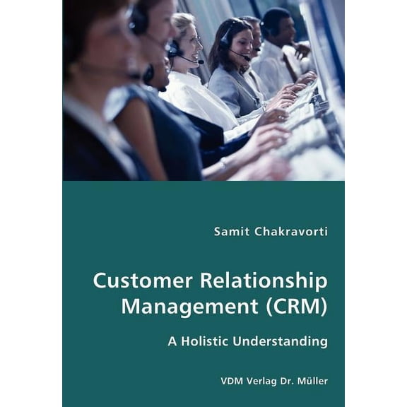 Customer Relationship Management (CRM) (Paperback)