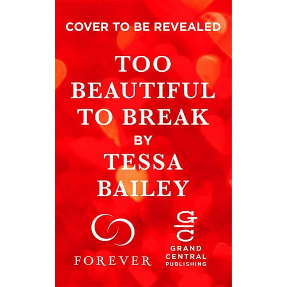 Romancing the Clarksons: Too Beautiful to Break (Series #4) (Paperback)