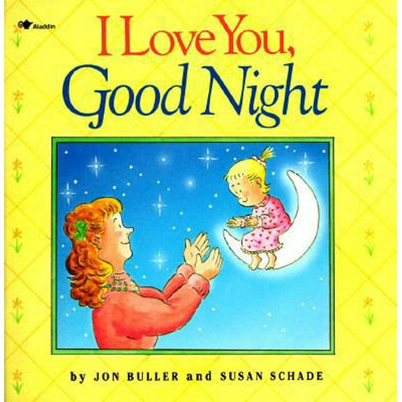 Pre-Owned I Love You, Good Night (Paperback) 0671702971 9780671702977