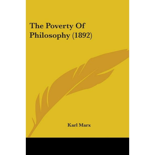The Poverty Of Philosophy (1892) (Paperback)