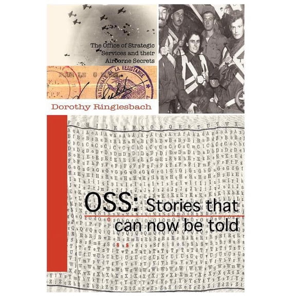 OSS: Stories That Can Now Be Told (Hardcover)