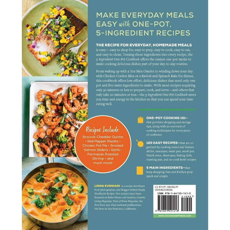 5-Ingredient One Pot Cookbook: Easy Dinners from Your Skillet