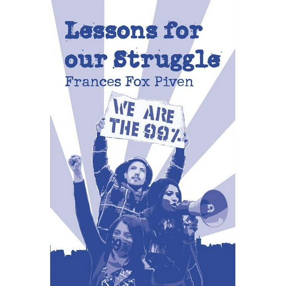 Lessons for Our Struggle, (Paperback)