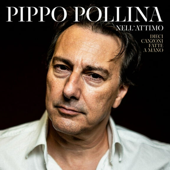 Pippo Pollina - Nell'attimo - Music & Performance - Vinyl