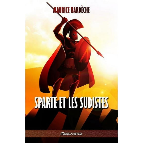 Sparte et les Sudistes, (Paperback)