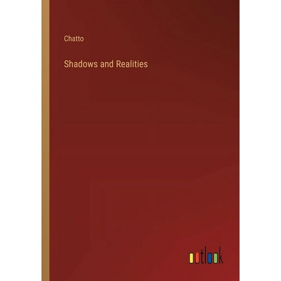 Shadows and Realities (Paperback)