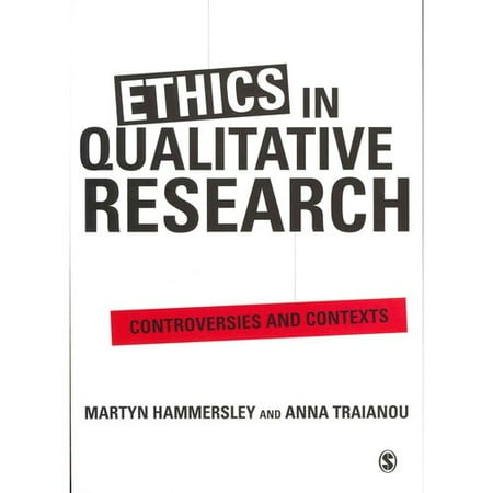 Ethics in Qualitative Research: Controversies and Contexts