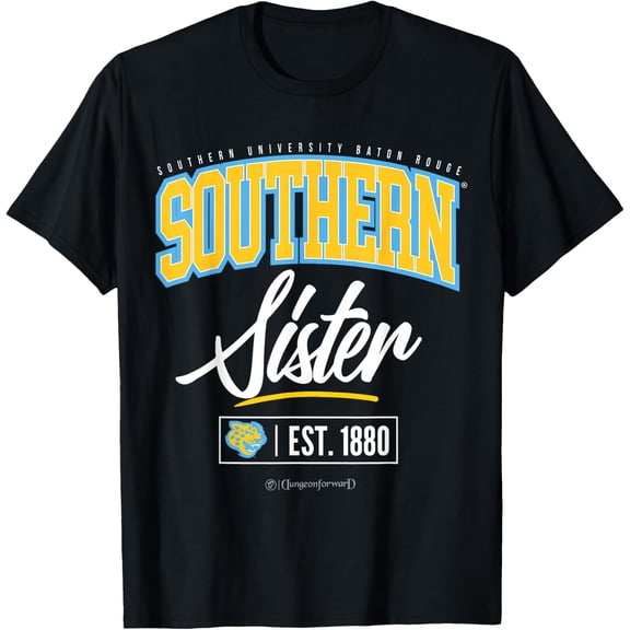 Southern University Su Hbcu Sister T-Shirt Size S-5XL