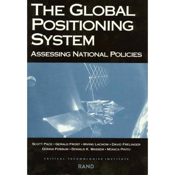 Pre-Owned Global Positioning System : Assessing National Policies (Paperback)