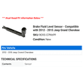 thumbnail image 2 of Brake Fluid Level Sensor - Compatible with 2012 - 2015 Jeep Grand Cherokee 2013 2014, 2 of 2