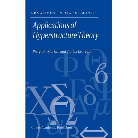 ISBN 9781402012228 product image for Advances in Mathematics: Applications of Hyperstructure Theory (Hardcover) | upcitemdb.com