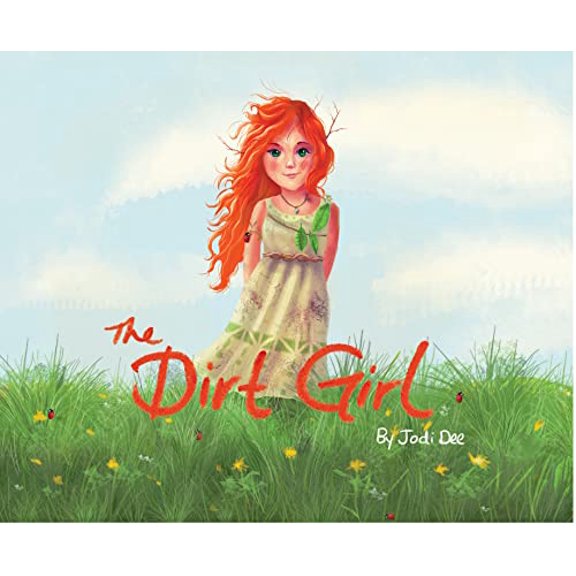 Pre-Owned The Dirt Girl (Hardcover)