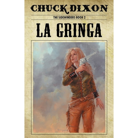 La Gringa, (Paperback)