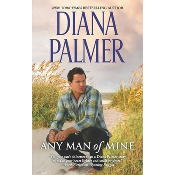 Pre-Owned Any Man of Mine: A 2-In-1 Collection (Mass Market Paperback) 1335015957 9781335015952