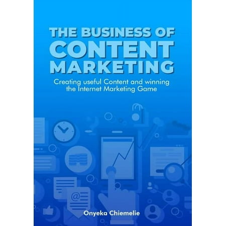 The Business of Content Marketing (Paperback)