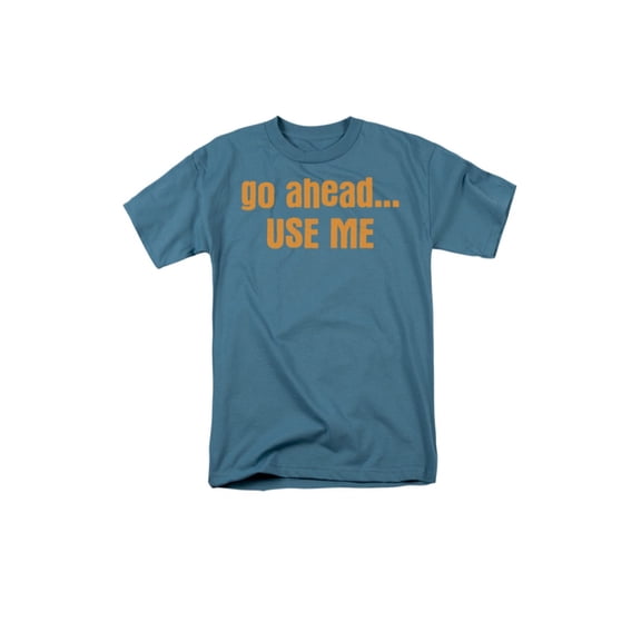 Go Ahead...Use Me Officially Licensed Adult T Shirt