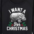 thumbnail image 3 of Instant Message - I Want A Hippopotamus For Christmas - Women's Lightweight French Terry Long Sleeve Shirt, 3 of 6