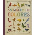 thumbnail image 1 of ANIMALES DE COLORES EDICIONES SM CAMILA DE LA BEDOYERE, 1 of 1