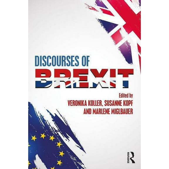 Discourses of Brexit, (Paperback)
