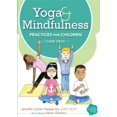 thumbnail image 1 of Yoga and Mindfulness Practices for Children Card Deck, 1 of 2