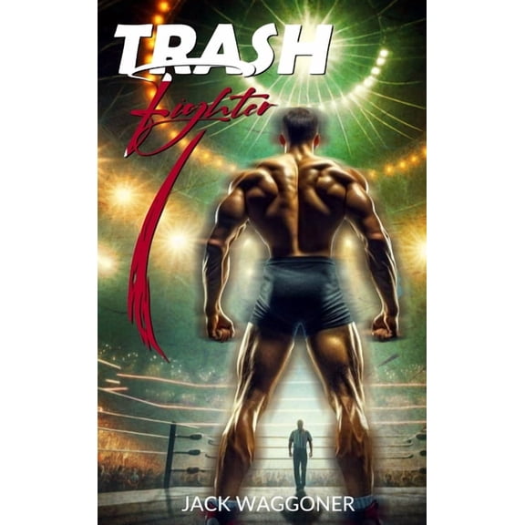 Trash Fighter, (Hardcover)