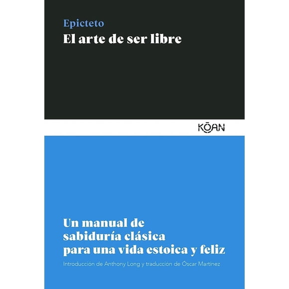 El Arte de Ser Libre Koan manual de sabiduría clásica 9788418223099
