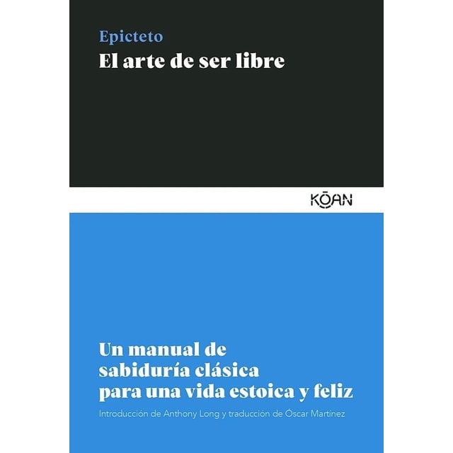 El Arte de Ser Libre Koan manual de sabiduría clásica 9788418223099
