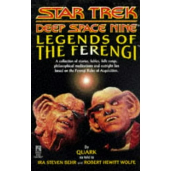 Pre-Owned Legends of the Ferengi (Star Trek: Deep Space Nine) (Paperback) 0671007289 9780671007287