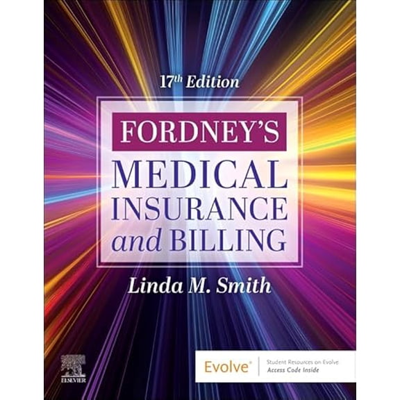 Pre-Owned Fordney's Medical Insurance and Billing, 9780443108785, 0443108781, Paperback, 17 edition