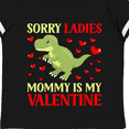 thumbnail image 4 of Inktastic Sorry Ladies Mommy is My Valentine Dinosaur Boys Toddler T-Shirt, 4 of 5