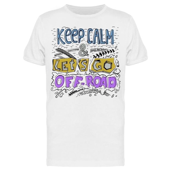 Keep Calm. Banner Tee Men's -Image by Shutterstock