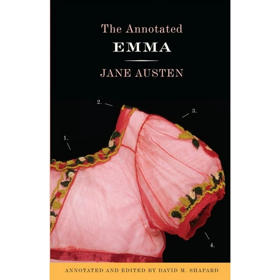 The Annotated Emma, (Paperback)