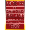 Voices of Northern Ireland : Growing up in a Troubled Land, Used [Paperback]