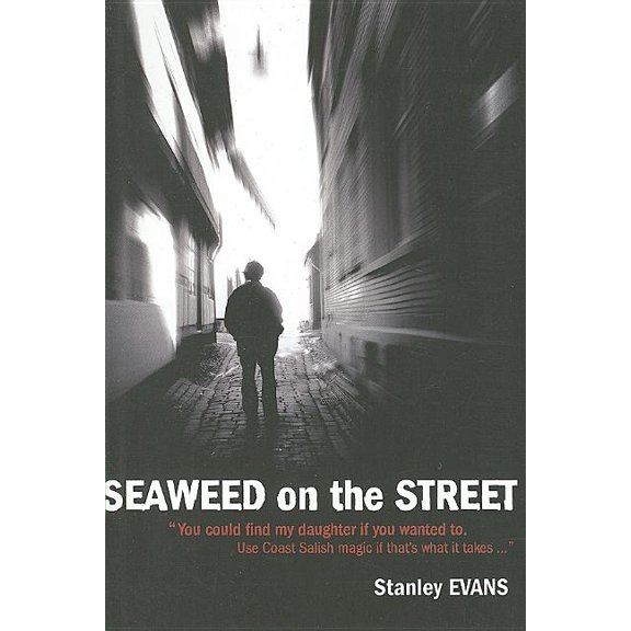 Seaweed on the Street