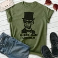 thumbnail image 2 of Abraham Lincoln T-shirt, Unisex Women's Men's Shirt, A-bro-ham Lincoln Funny History Buff Party Gift, Heather Military Green, Large, 2 of 6