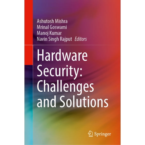 Hardware Security: Challenges and Solutions, (Hardcover)