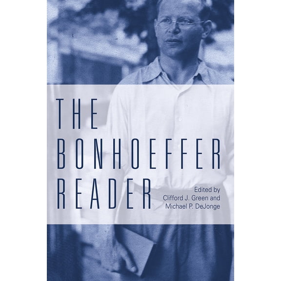 The Bonhoeffer Reader, (Paperback)