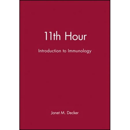 11th Hour: Introduction to Immunology, Used [Paperback]