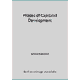 thumbnail image 1 of Pre-Owned Phases of Capitalist Development (Paperback) 0198284519 9780198284512, 1 of 1