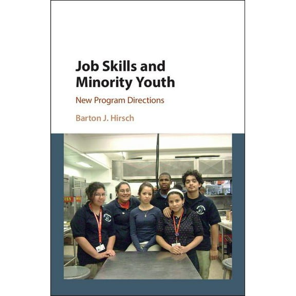 Job Skills and Minority Youth, (Hardcover)