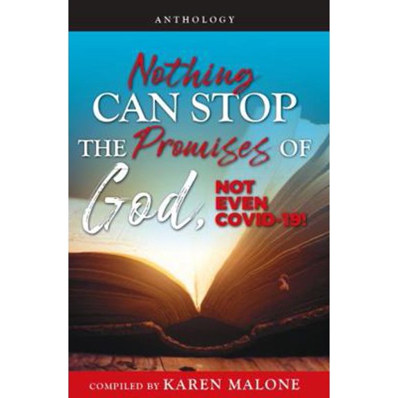 Pre-Owned Nothing Can Stop the Promises of God, Not Even COVID-19! (Paperback) 1948248328 9781948248327